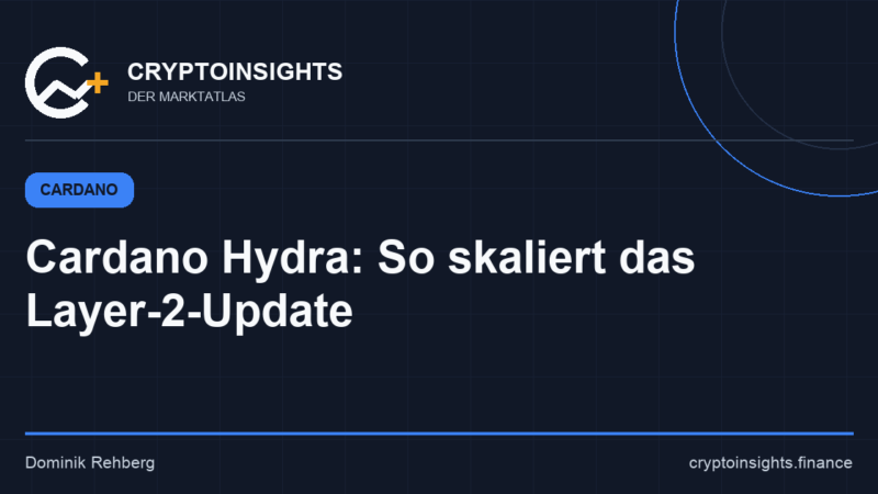 Cardano Hydra erklärt: Skalierung ohne Millionen-TPS-Mythos