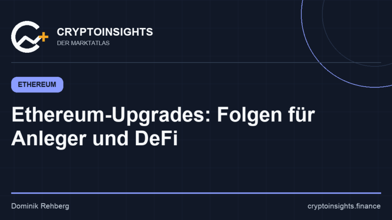 Ethereum 2.0 im Faktencheck: Die Upgrades 2026